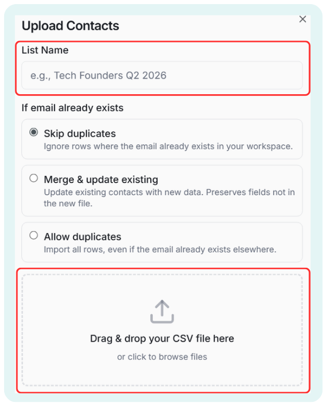 Upload Contacts modal with a List Name field, duplicate handling options, and a drag-and-drop CSV upload area
